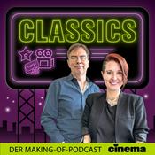 Podcast CINEMA Classics – Der Making-of-Podcast