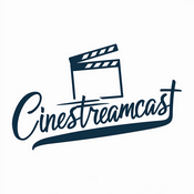 Podcast CineStreamCast