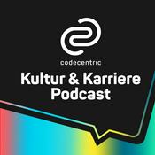 Podcast codecentric Kultur &amp; Karriere Podcast