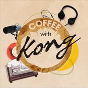 Podcast Coffee With Kong