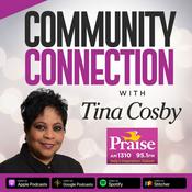 Podcast Community Connection With Tina Cosby