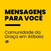 Podcast Comunidade da Graça Atibaia