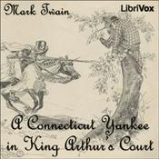 Podcast A Connecticut Yankee in King Arthur's Court