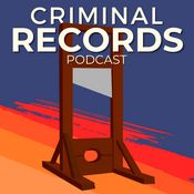 Podcast Criminal Records Podcast