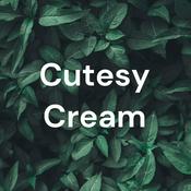 Podcast Cutesy Cream