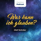 Podcast DasWort - Was kann ich glauben