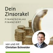 Podcast Dein Zinsorakel - werde finanzschlau und finanziere clever