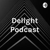 Podcast Delight Podcast