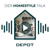 Podcast DEPOT - Der Homestyle Talk