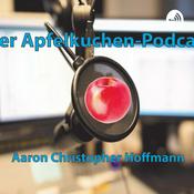 Podcast Der Apfelkuchen-Podcast