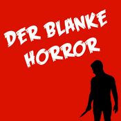 Podcast Der blanke Horror