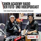 Podcast Canon Academy Radio. Der Foto- und Video Podcast