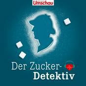 Podcast Der Zuckerdetektiv | Der Diabetes-Podcast