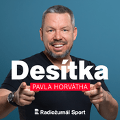 Podcast Desítka Pavla Horvátha