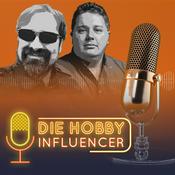 Podcast Die Hobby Influencer