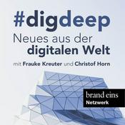 Podcast #digdeep - Neues aus der digitalen Welt