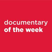 Podcast Documentary of the Week