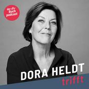 Podcast Dora Heldt trifft