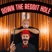 Podcast Down The Reddit Hole - Reddit Geschichten auf Deutsch