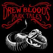 Podcast Drew Blood's Dark Tales - A Horror Anthology and Scary Stories Podcast