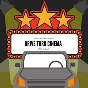 Podcast Drive-Thru Cinema