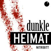 Podcast Dunkle Heimat