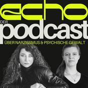 Podcast ECHO - Der Podcast über Narzissmus & psychische Gewalt