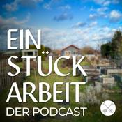 Podcast Ein Stück Arbeit