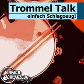 Podcast Einfach Schlagzeug: Der Trommel Talk