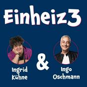 Podcast Einheiz3- Der Podcast