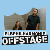 Podcast Elbphilharmonie Offstage