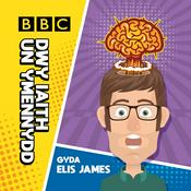 Podcast Elis James – Dwy Iaith, Un Ymennydd