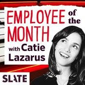 Podcast Employee of the Month