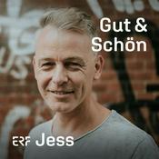 Podcast ERF Jess - Gut & Schön