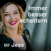 Podcast ERF Jess - Immer besser scheitern