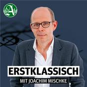 Podcast Erstklassisch mit Mischke - Klassik hautnah