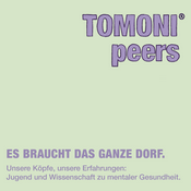 Podcast tomoni mental health: Es braucht das ganze Dorf.