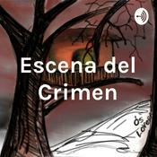 Podcast Escena del Crimen