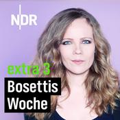 Podcast extra 3 – Bosettis Woche