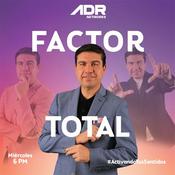 Podcast FACTOR TOTAL