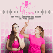 Podcast Fair.clickern - der Podcast über positives Training mit Pferd & Hund