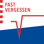 Podcast Fast vergessen