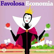 Podcast Favolosa economia