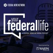 Podcast Your Federal Life