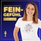 Podcast Feingefühl | Hochsensibilität, Trauma & Zeitqualität