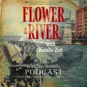 Podcast Flower in the River: A Family Tale Finally Told