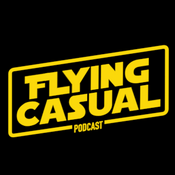 Podcast Flying Casual: A Star Wars Podcast