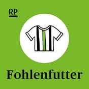 Podcast Fohlenfutter – der Borussia-Mönchengladbach-Podcast der RP