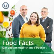 Podcast Food Facts – der Lebensmittelchemie-Podcast der TU Dresden