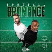 Podcast FOOTBALL BROMANCE